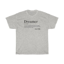 Load image into Gallery viewer, Dreamer Definition Oscar Wilde Tee