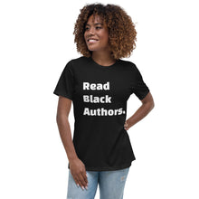 Load image into Gallery viewer, Read Black Authors Femme Relaxed T-Shirt