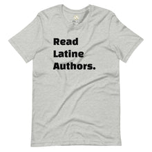 Load image into Gallery viewer, Read Latine Authors Unisex T-shirt
