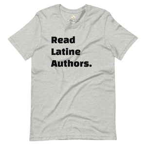 Read Latine Authors Unisex T-shirt