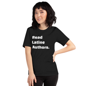 Read Latine Authors Unisex T-shirt