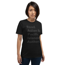 Load image into Gallery viewer, Read Asian &amp; Pacific Islander Authors t-shirt
