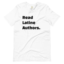 Load image into Gallery viewer, Read Latine Authors Unisex T-shirt
