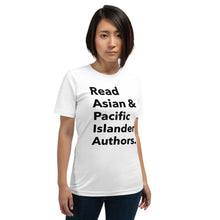 Load image into Gallery viewer, Read Asian &amp; Pacific Islander Authors t-shirt
