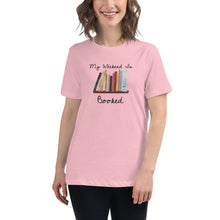 Load image into Gallery viewer, My Weekend is Booked Women&#39;s Relaxed T-Shirt
